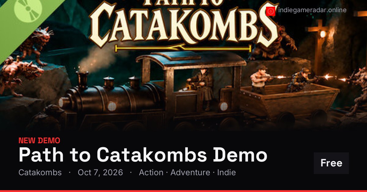 Share card for Path to Catakombs Demo