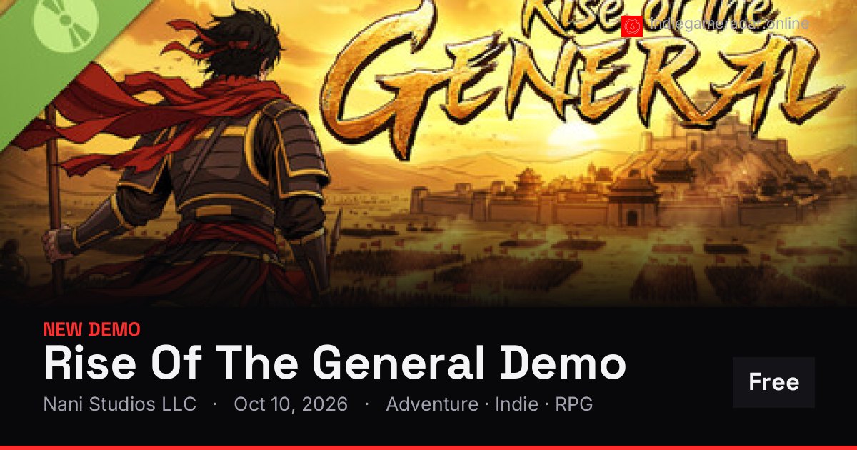 Share card for Rise Of The General Demo