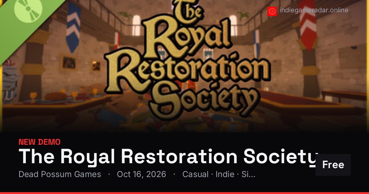 Share card for The Royal Restoration Society Demo