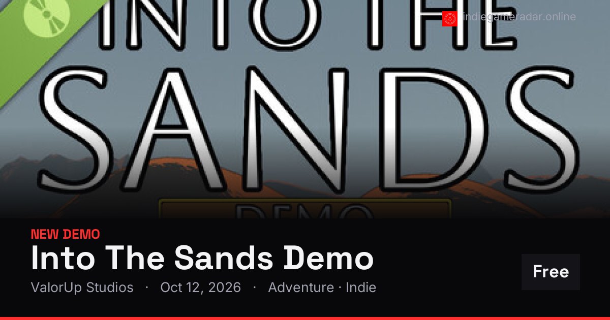 Share card for Into The Sands Demo