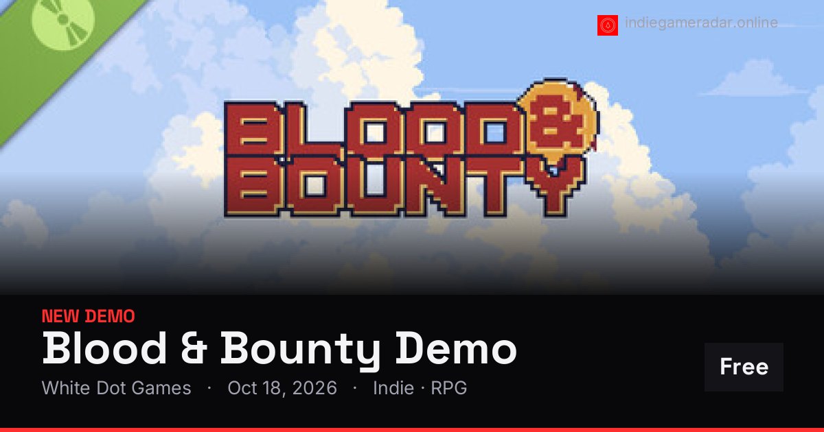 Share card for Blood & Bounty Demo