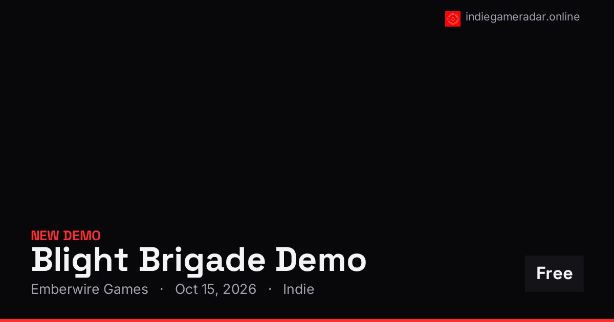 Share card for Blight Brigade Demo