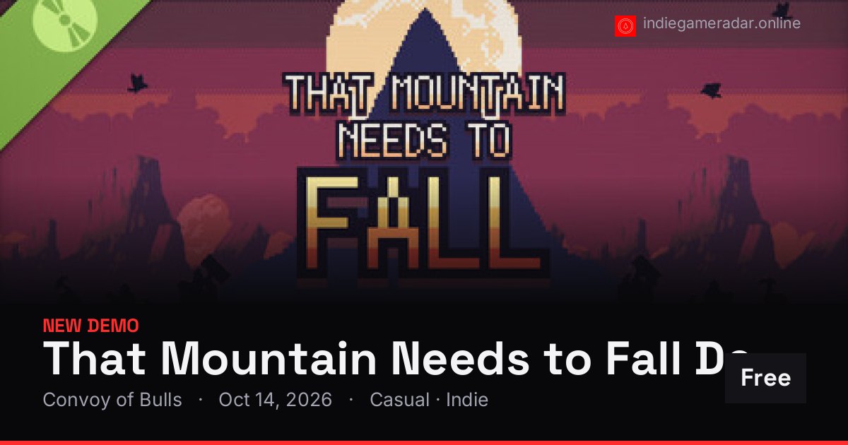 Share card for That Mountain Needs to Fall Demo