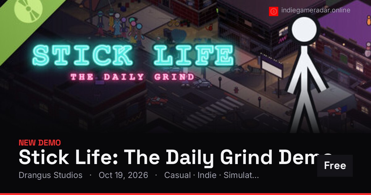Share card for Stick Life: The Daily Grind Demo